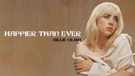 billie eilish lyrics happier than ever